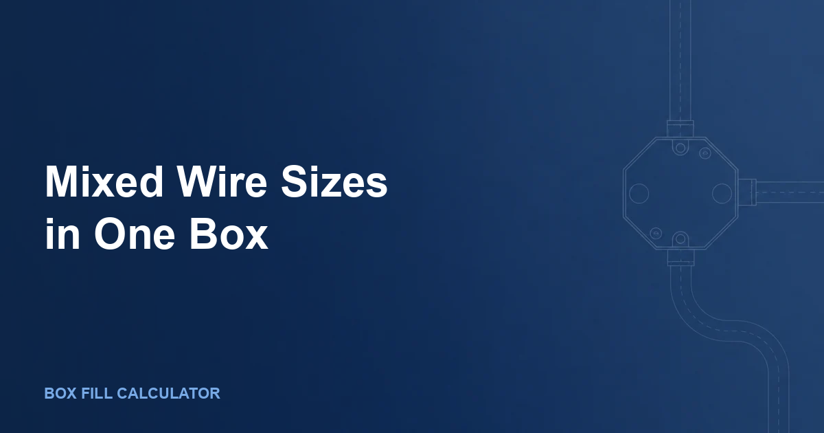 Mixed Wire Sizes in One Box: 14, 12, and 10 AWG Box Fill Without Guesswork